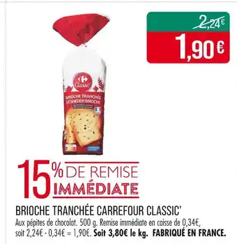 Match Carrefour Classic' Brioche tranchée offre