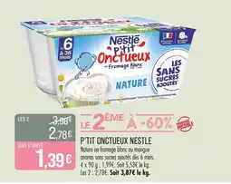 Match Nestlé P'tit Onctueux offre
