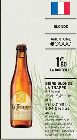 Intermarché La Trappe Bière blonde offre