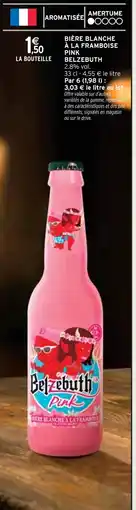Intermarché BELZEBUTH Bière blanche à la framboise pink offre