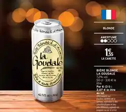 Intermarché LA GOUDALE Bière blonde offre