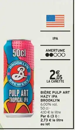 Intermarché BROOKLYN Bière pulp art hazy ipa offre