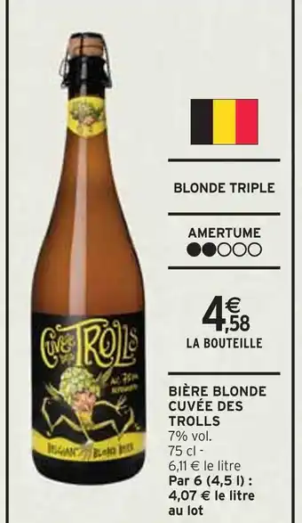 Intermarché CUVÉE DES TROLLS Bière Blonde offre