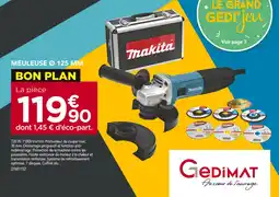 Gedimat Makita Meuleuse Ø 125 mm offre