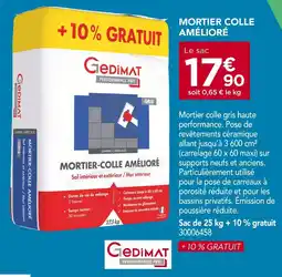 Gedimat Gedimat Mortier colle amélioré offre