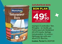 Gedimat Blanchon Saturateur Bois offre