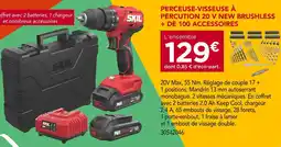 Gedimat Skil Perceuse-visseuse à percussion 20 V New Brushless + de 100 accessoires offre