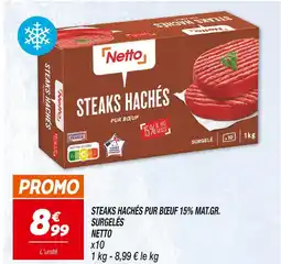 Netto NETTO Steaks hachés pur bœuf 15% mat.gr. surgelés offre