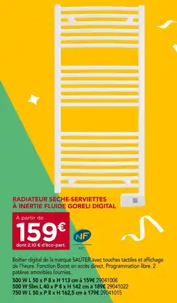 Gedimat Sauter Radiateur Sèche-Serviettes à Inertie Fluide Goreli Digital offre