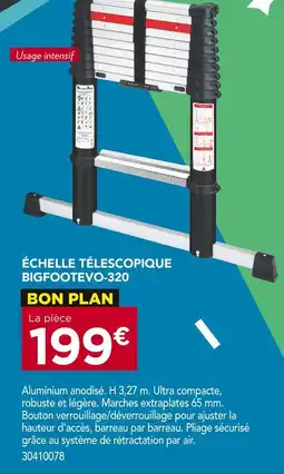Gedimat Ăchelle tĂ©lescopique BIGFOOTEVO-320 offre