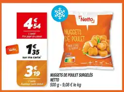 Netto Netto Nuggets de Poulet Surgelés offre