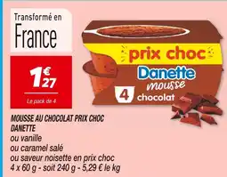 Netto DANETTE Mousse au chocolat prix choc offre