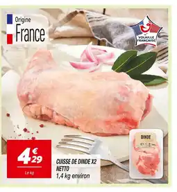 Netto NETTO Cuisse de Dinde X2 offre