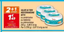 Netto NETTO Salade au thon méditerranéenne offre