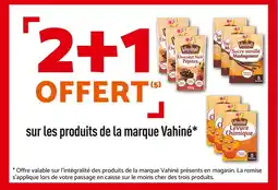 Netto VAHINÉ 2+1 offert sur les produits de la marque vahiné offre