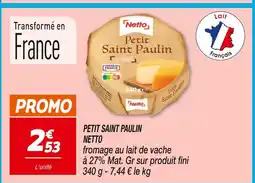 Netto NETTO Petit saint paulin offre
