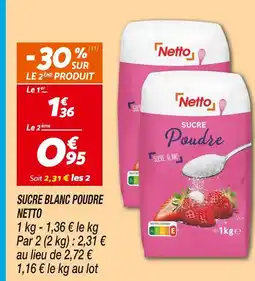 Netto NETTO Sucre blanc poudre offre