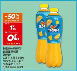 Netto TROPICO Boisson aux fruits Orange Ananas offre