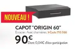 RAGT Jardin & Maison Capot "origin 60" offre