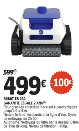 E.Leclerc Brico Robot er 230 garantie légale 2 ans offre