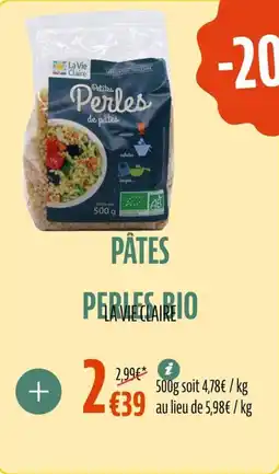 La Vie Claire Pâtes perles bio offre