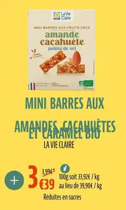 La Vie Claire Mini barres aux amandes cacahuètes et caramel bio offre