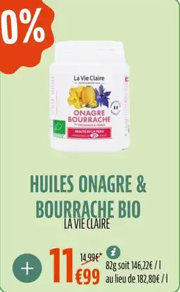La Vie Claire Huiles onagre & bourrache bio offre