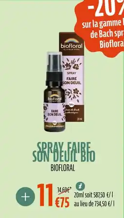 La Vie Claire Spray faire son deuil bio offre