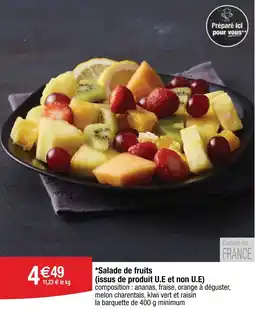 Cora Salade de fruits issus de produit u e et non u e offre