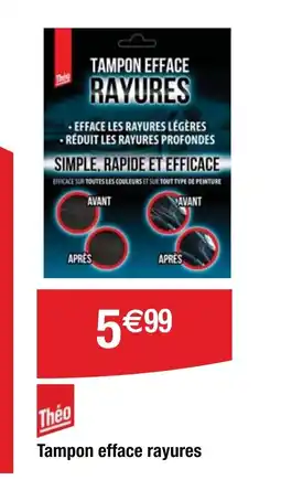Cora x Carrefour Tampon efface rayures offre
