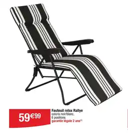 Cora x Carrefour Fauteuil relax rallye offre