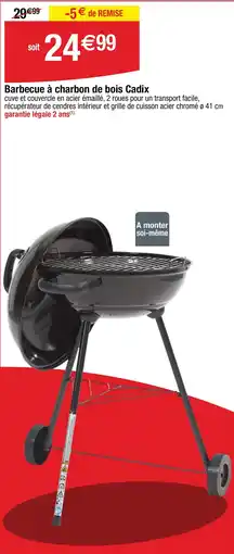 Cora Barbecue Ă charbon de bois cadix offre