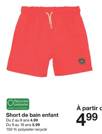 Zeeman Short de bain enfant offre