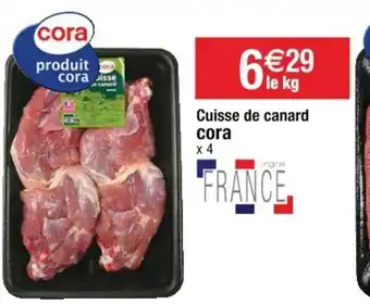 Cora x Carrefour Cuisse de canard offre