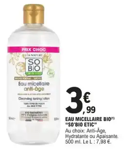 E.Leclerc Eau micellaire bio so'bio etic offre