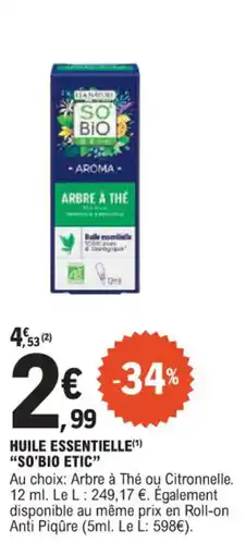 E.Leclerc Huile essentielle so'bio etic offre