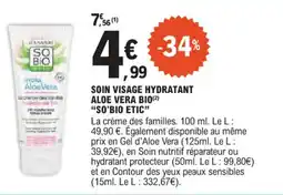 E.Leclerc Soin visage hydratant aloe vera bio so'bio etic offre