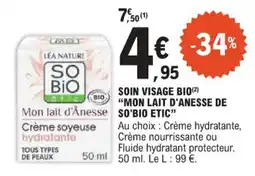 E.Leclerc Soin visage bio mon lait d'anesse de so'bio etic offre