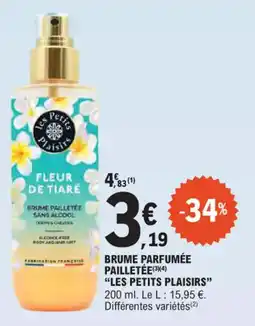 E.Leclerc Brume parfumée pailletée les petits plaisirs offre