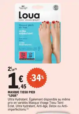 E.Leclerc Masque tissu pied loua offre