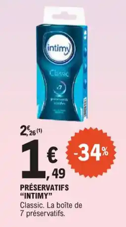 E.Leclerc Préservatifs intimy offre