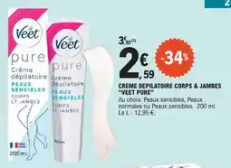 E.Leclerc Creme depilatoire corps & jambes veet pure offre