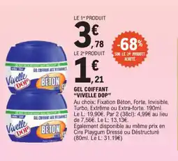 E.Leclerc Gel coiffant vivelle dop offre