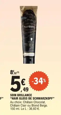 E.Leclerc Soin brillance hair gloss de schwarzkopf offre