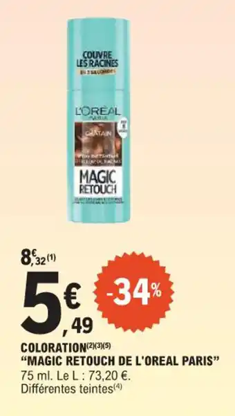 E.Leclerc Coloration magic retouch de l'oreal paris offre