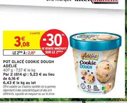 Intermarché ADÉLIE Pot glacé Cookie Dough offre