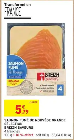 Intermarché BREIZH SAVEURS Saumon fumé de Norvège grande sélection offre