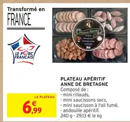 Intermarché Plateau apéritif anne de bretagne offre