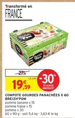 Intermarché BREIZH'POM Compote gourdes panachées x 60 offre