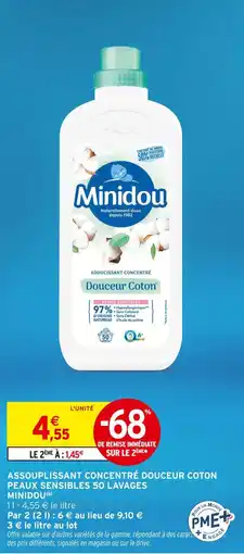 Intermarché MINIDOU Assouplissant concentré douceur coton peaux sensibles 50 lavages offre